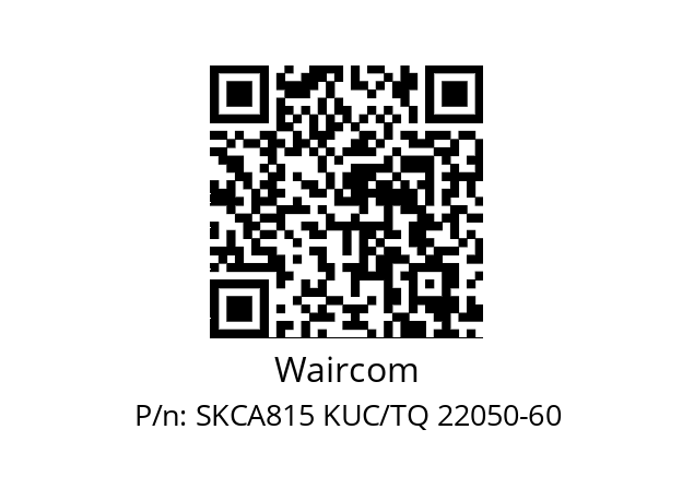   Waircom SKCA815 KUC/TQ 22050-60