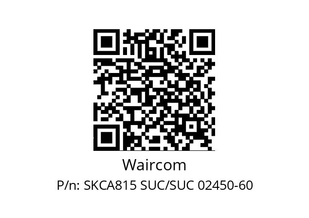   Waircom SKCA815 SUC/SUC 02450-60