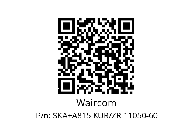   Waircom SKA+A815 KUR/ZR 11050-60