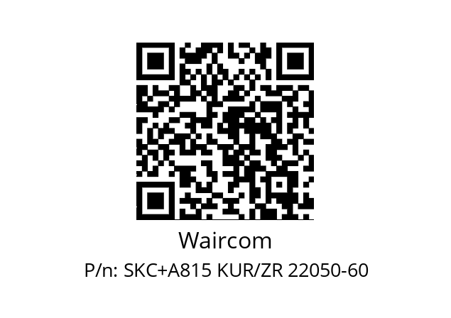   Waircom SKC+A815 KUR/ZR 22050-60