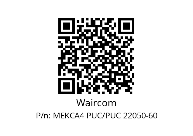   Waircom MEKCA4 PUC/PUC 22050-60