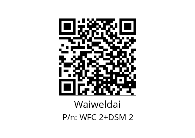   Waiweldai WFC-2+DSM-2