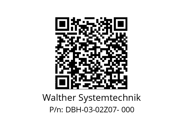   Walther Systemtechnik DBH-03-02Z07- 000