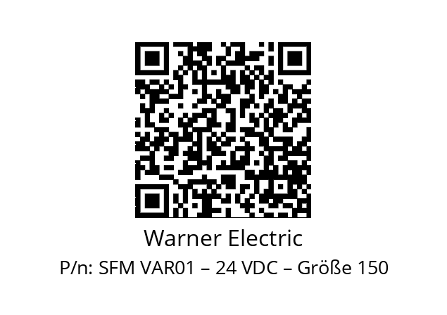   Warner Electric SFM VAR01 – 24 VDC – Größe 150