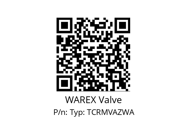   WAREX Valve Typ: TCRMVAZWA