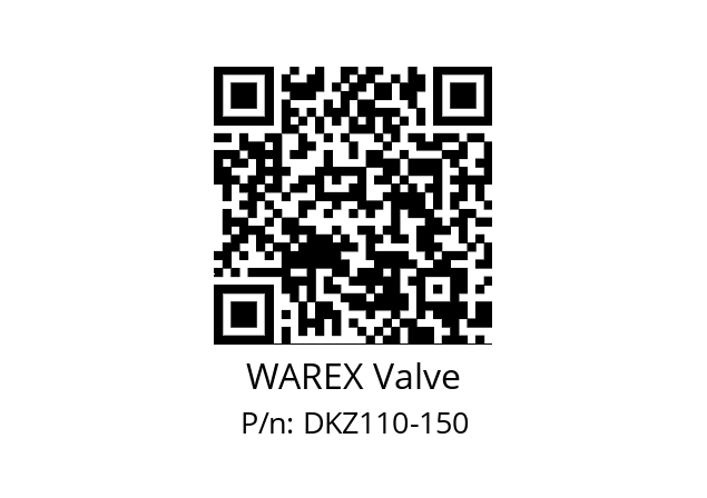   WAREX Valve DKZ110-150