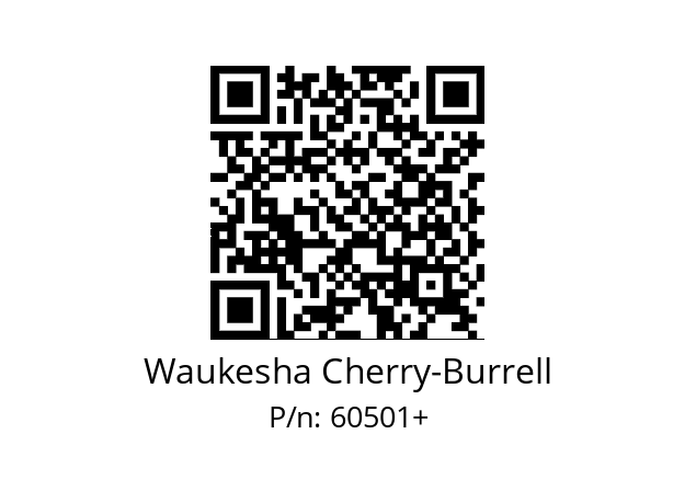   Waukesha Cherry-Burrell 60501+