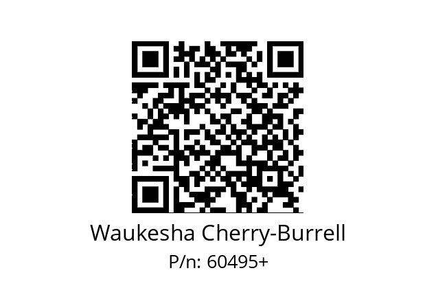   Waukesha Cherry-Burrell 60495+