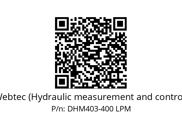   Webtec (Hydraulic measurement and control) DHM403-400 LPM