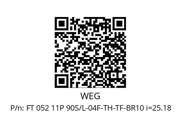   WEG FT 052 11P 90S/L-04F-TH-TF-BR10 i=25.18