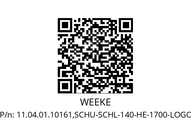   WEEKE 11.04.01.10161,SCHU-SCHL-140-HE-1700-LOGO