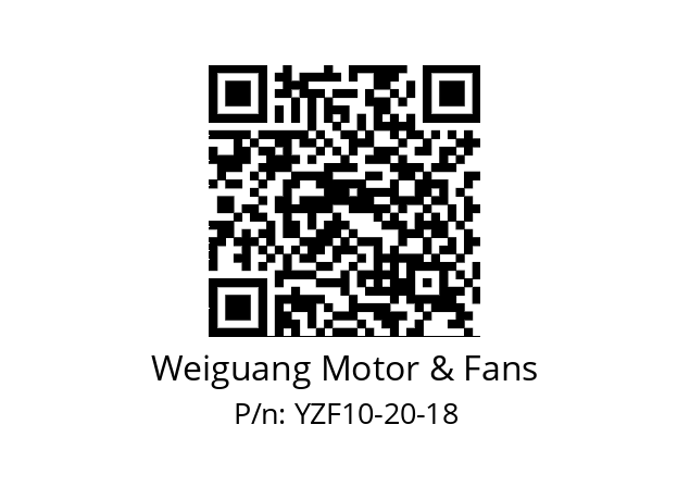   Weiguang Motor & Fans YZF10-20-18