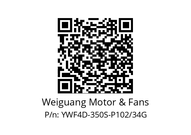   Weiguang Motor & Fans YWF4D-350S-P102/34G