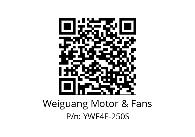   Weiguang Motor & Fans YWF4E-250S