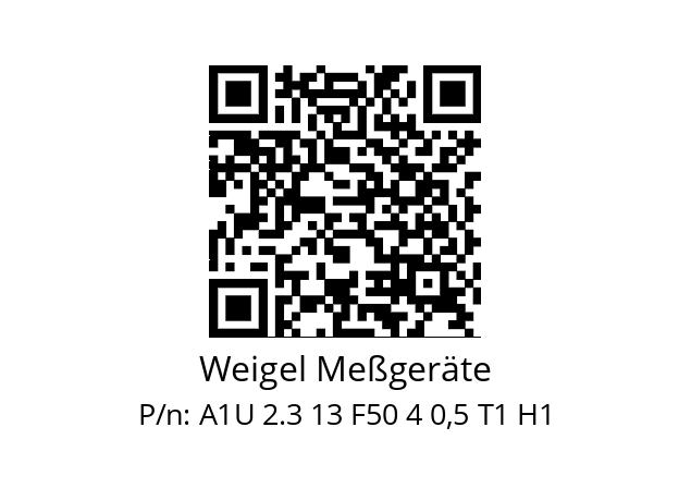   Weigel Meßgeräte A1U 2.3 13 F50 4 0,5 T1 H1