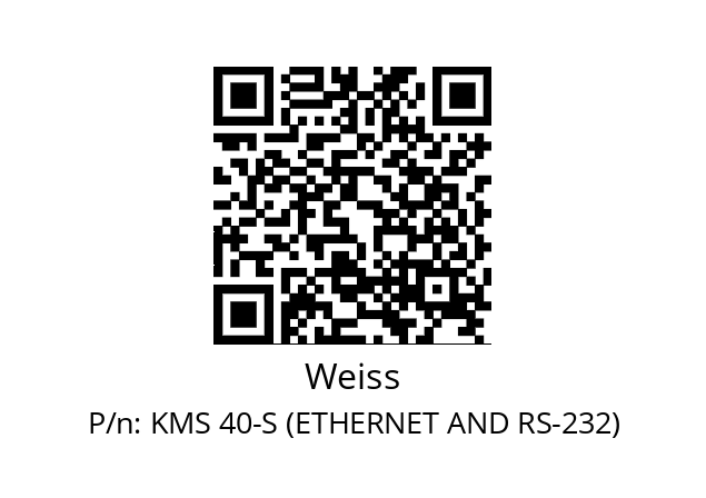   Weiss KMS 40-S (ETHERNET AND RS-232)