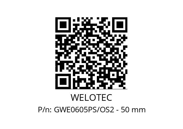   WELOTEC GWE0605PS/OS2 - 50 mm