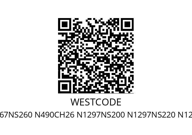   WESTCODE N1467NC260 (N1467NS260 N490CH26 N1297NS200 N1297NS220 N1297NS240 N1297NS260)