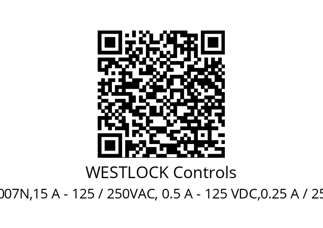   WESTLOCK Controls 2007N,15 A - 125 / 250VAC, 0.5 A - 125 VDC,0.25 A / 250 VDC