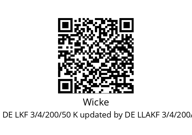   Wicke DE LKF 3/4/200/50 K updated by DE LLAKF 3/4/200/50K