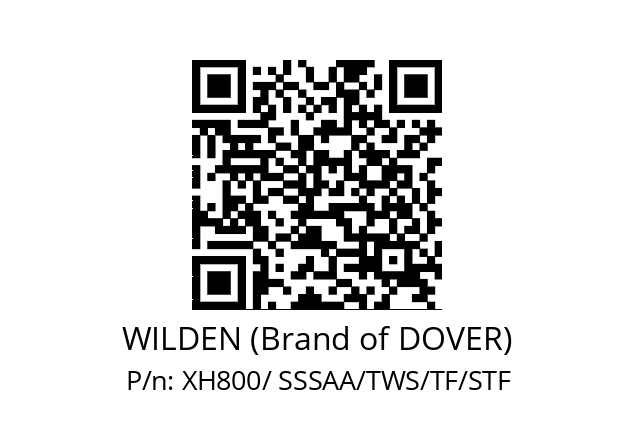   WILDEN (Brand of DOVER) XH800/ SSSAA/TWS/TF/STF