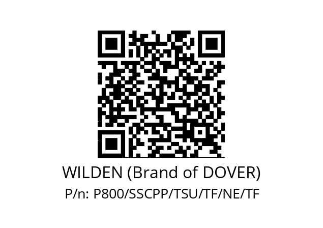   WILDEN (Brand of DOVER) P800/SSCPP/TSU/TF/NE/TF