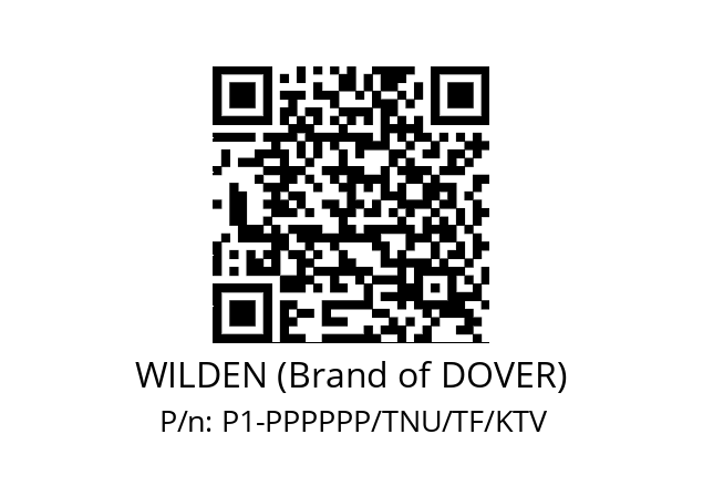   WILDEN (Brand of DOVER) P1-PPPPPP/TNU/TF/KTV