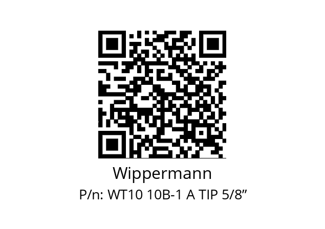   Wippermann WT10 10B-1 A TIP 5/8”