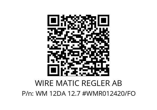   WIRE MATIC REGLER AB WM 12DA 12.7 #WMR012420/FO