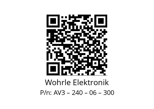   Wohrle Elektronik AV3 – 240 – 06 – 300