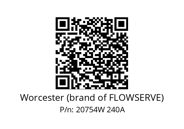   Worcester (brand of FLOWSERVE) 20754W 240A