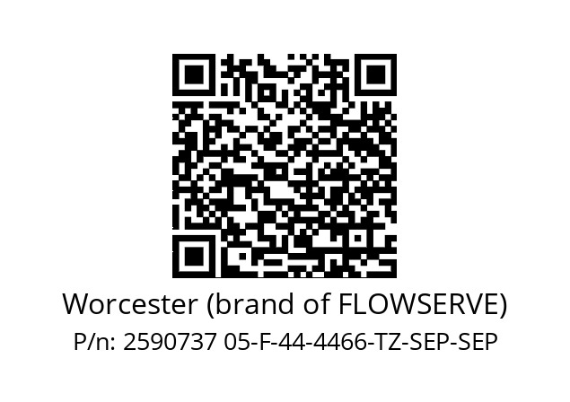   Worcester (brand of FLOWSERVE) 2590737 05-F-44-4466-TZ-SEP-SEP