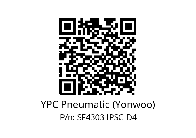   YPC Pneumatic (Yonwoo) SF4303 IPSC-D4