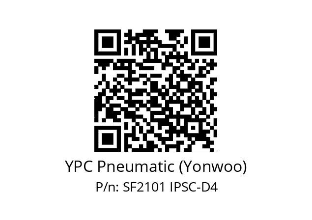   YPC Pneumatic (Yonwoo) SF2101 IPSC-D4