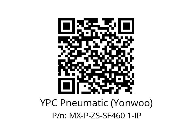   YPC Pneumatic (Yonwoo) MX-P-ZS-SF460 1-IP