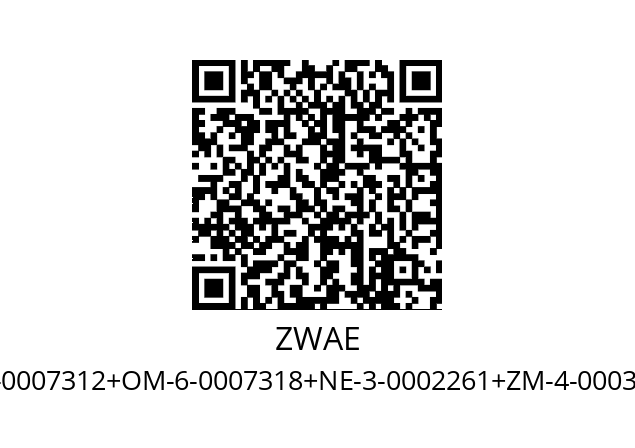   ZWAE F01595+OM-6-0007312+OM-6-0007318+NE-3-0002261+ZM-4-0003907+ZM-4-0006858