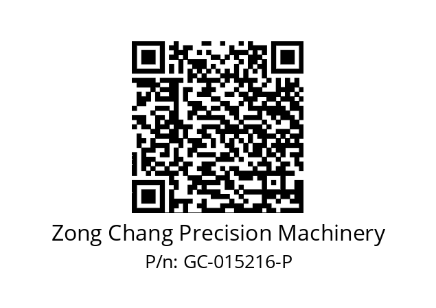   Zong Chang Precision Machinery GC-015216-P